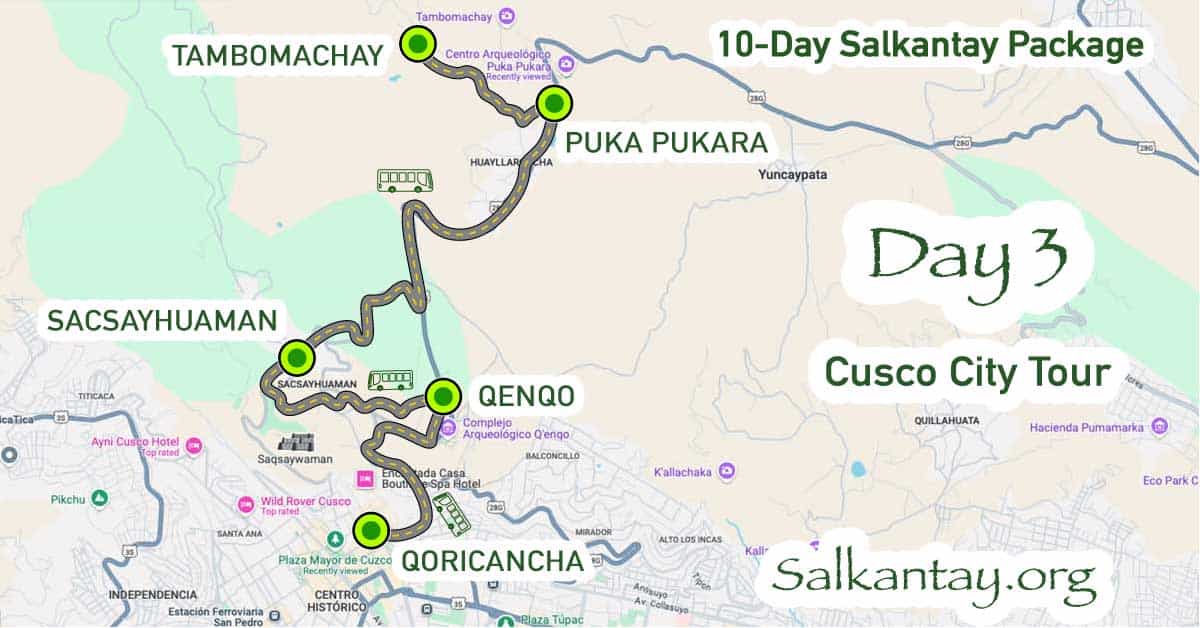 Day 3 of the 10-day Salkantay Trek: Cusco - City Tour
