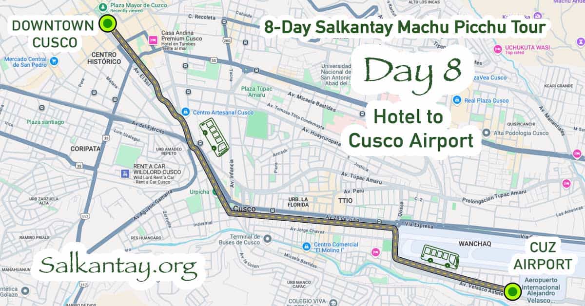 Day 8 of the 8-day Salkantay Trek: Cusco